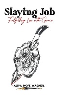 Cover: Slaying Job - Marked Writers Publishing