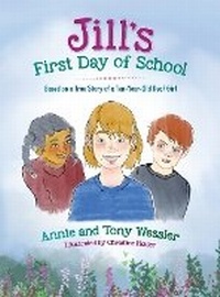 Enlarge image Cover: Jill's First Day of School - Retire and Just Do It