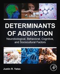 Abbildung von: Determinants of Addiction - Academic Press