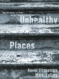 Enlarge image Cover: Unhealthy Places - Routledge