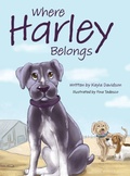 Cover: Where Harley Belongs - Virtuous Books for Kids