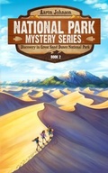 Cover: Discovery in Great Sand Dunes National Park - Aaron Johnson