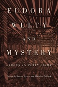Cover: Eudora Welty and Mystery - NYU Press