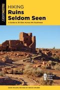 Cover: Hiking Ruins Seldom Seen - Falcon Guides