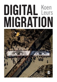 Bild vergrößern Bild: Digital Migration - SAGE Publications Ltd