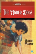 Cover: The Under Dogs - Popular Publications