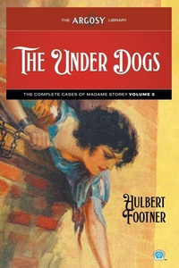 Enlarge image Cover: The Under Dogs - Popular Publications
