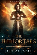 Cover: The Immortals (Red Death, #3) - Evolved Publishing LLC