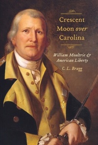 Abbildung von: Crescent Moon over Carolina - University of South Carolina Press