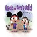 Cover: Gracie and Aero's Wallet - Halo Publishing International