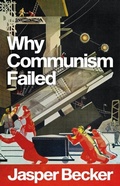 Cover: Why Communism Failed - Hurst Publishers