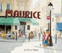Cover: Maurice - Chronicle Books LLC