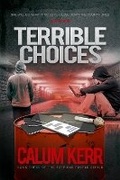 Cover: Terrible Choices - BryerHouse Publishing