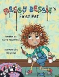 Cover: Messy Bessie's First Pet - Izzy and Jack