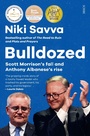 Cover: Bulldozed - Scribe Publications Pty Ltd