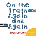 Cover: On the Train Again and Again - Overlord Publishing