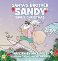 Cover: Santa's Brother Sandy Saves Christmas - Humorist Books