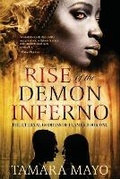 Cover: Rise of the Demon Inferno - Taevo Publishing