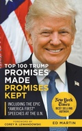 Cover: Top 100 Trump Promises Made Promises Kept - Skellig America