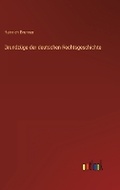 Cover: Grundzuege der deutschen Rechtsgeschichte - Outlook Verlag