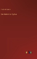 Cover: Der Abdominal-Typhus - Outlook Verlag