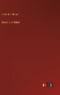 Enlarge image Cover: Babel und Bibel - Outlook Verlag