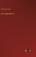 Cover: Der Tyrann der Welt - Outlook Verlag