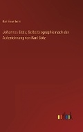 Cover: Johannes Stelz, Selbstbiographie nach der Aufzeichnung von Karl Goetz - Outlook Verlag