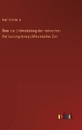 Cover: UEber die Entwickelung der roemischen Verfassung in republikanischer Zeit - Outlook Verlag