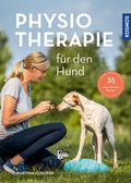 Cover: Physiotherapie f&uuml;r den Hund - Kosmos