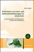 Cover: Pr&auml;vention von Lese- und Rechtschreibst&ouml;rungen im Unterricht - Ernst Reinhardt Verlag
