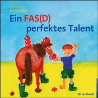 Enlarge image Cover: Ein FAS(D) perfektes Talent - Ernst Reinhardt Verlag