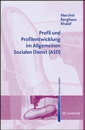 Bild: Profil und Profilentwicklung im Allgemeinen Sozialen Dienst (ASD) - Ernst Reinhardt Verlag