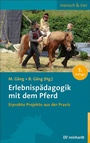 Cover: Erlebnispädagogik mit dem Pferd - Ernst Reinhardt Verlag