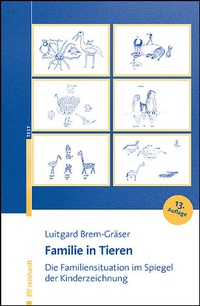 Abbildung von: Familie in Tieren - Ernst Reinhardt Verlag