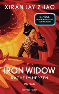 Abbildung von: Iron Widow - Rache im Herzen - Penhaligon Verlag