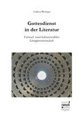 Cover: Gottesdienst in der Literatur - Narr Francke Attempto Verlag