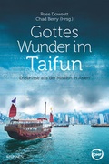 Cover: Gottes Wunder im Taifun - Brunnen