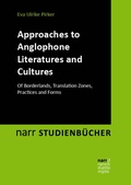 Cover: Approaches to Anglophone Literatures and Cultures - Narr Francke Attempto