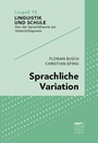 Cover: Sprachliche Variation - Narr Francke Attempto