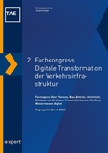Cover: 2. Fachkongress Digitale Transformation der Verkehrsinfrastruktur - expert verlag