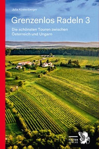 Abbildung von: Grenzenlos Radeln - Band 3 - Falter Verlag