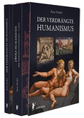 Cover: Der verdr&auml;ngte Humansimus & Zw&ouml;lf Humanisten - AHRIMAN-Verlag