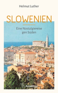 Abbildung von: Slowenien - Amalthea Signum