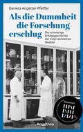 Cover: Als die Dummheit die Forschung erschlug - Amalthea Signum