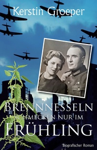 Abbildung von: Brennnesseln schmecken nur im Frühling - TraumFänger Verlag