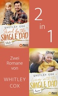 Cover: Saved by the Single Dad & Living with the Single Dad - MORE by Aufbau Digital