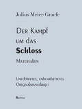 Cover: Der Kampf um das Schloss. Materialien - Berlinica Publishing