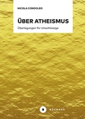 Cover: &Uuml;ber Atheismus - B&uuml;chner-Verlag