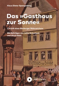 Bild: Das »Gasthaus zur Sonne« - Büchner-Verlag